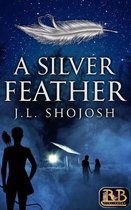 A Silver Feather
