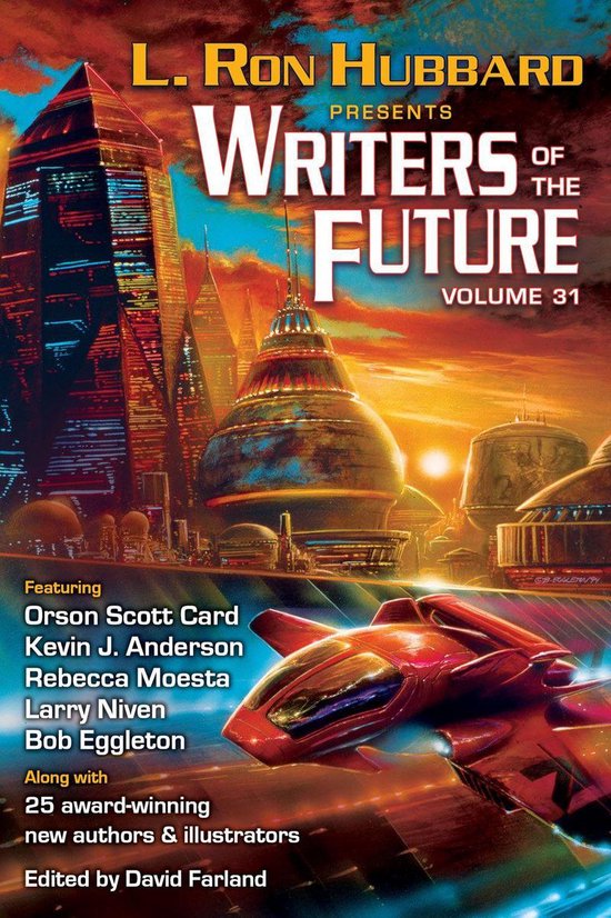 L. Ron Hubbard Presents Writers of the Future 31 - L. Ron Hu ... - cover