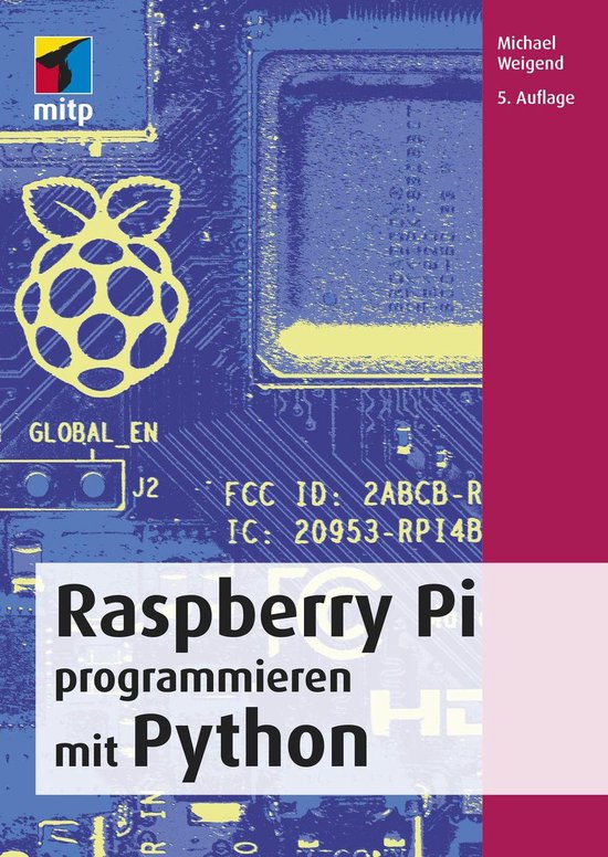 mitp Professional - Raspberry Pi programmieren mit Python (ebook ...