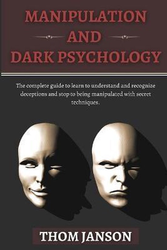 Manipulation and Dark Psychology - cover