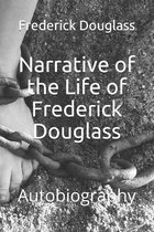 Narrative of the Life of Frederick Douglass