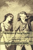 The Sorrows of Young Werther