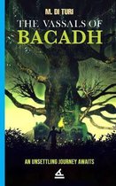 The Vassals of Bacadh