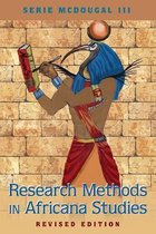Black Studies and Critical Thinking- Research Methods in Africana Studies Revised Edition