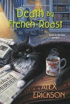 Death by French Roast Bookstore Cafe Mystery 8