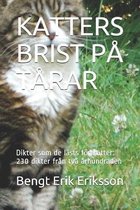 Katters Brist Pa Tarar: Dikter som de lasts foer katter