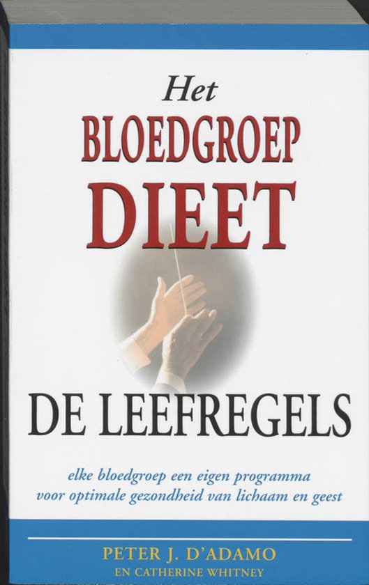 Het bloedgroepdieet - De leefregels - cover