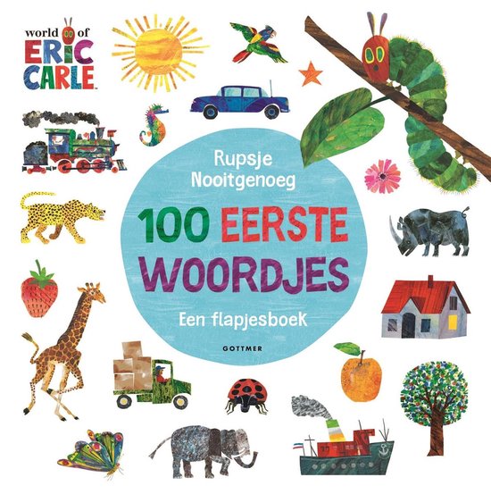 Boek cover Rupsje Nooitgenoeg 100 eerste woordjes van Eric Carle (Hardcover)