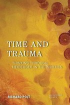 New Heidegger Research- Time and Trauma