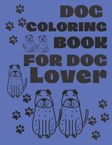 Dog Coloring Books for Dog Lover