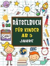 Ratselbuch fur kinder ab 5 jahre
