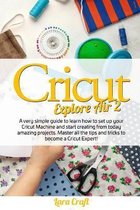 Cricut Explore Air 2