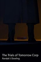 The Trials of Tomorrow Corp