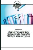 Mezyal Temporal Lob Epilepsisinde Apoptotik Genlerin Ekspresyonları