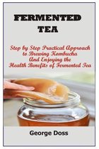 Fermented Tea