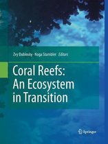 Coral Reefs: An Ecosystem in Transition