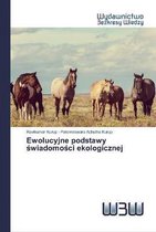 Ewolucyjne podstawy świadomości ekologicznej