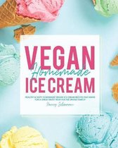 Vegan Homemade Ice Cream