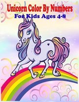 Unicorn Color By Numbers For Kids Ages 4-8