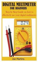 Digital Multimeter for Beginners