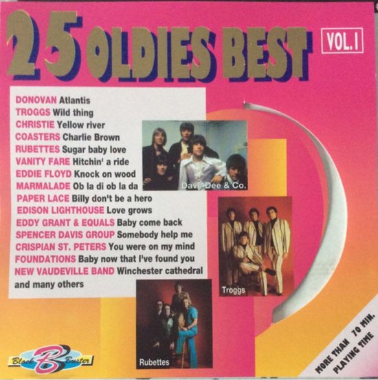 25 Oldies Best Vol. 1 albumhoes met foto's van Dave Dee & Co., Troggs en Rubettes.