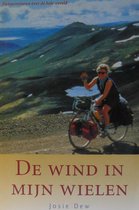 De wind in mijn wielen - Josie Dew