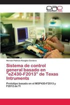 Sistema de control general basado en "eZ430-F2013" de Texas Intruments