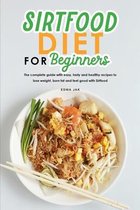 Sirtfood Diet for Beginners