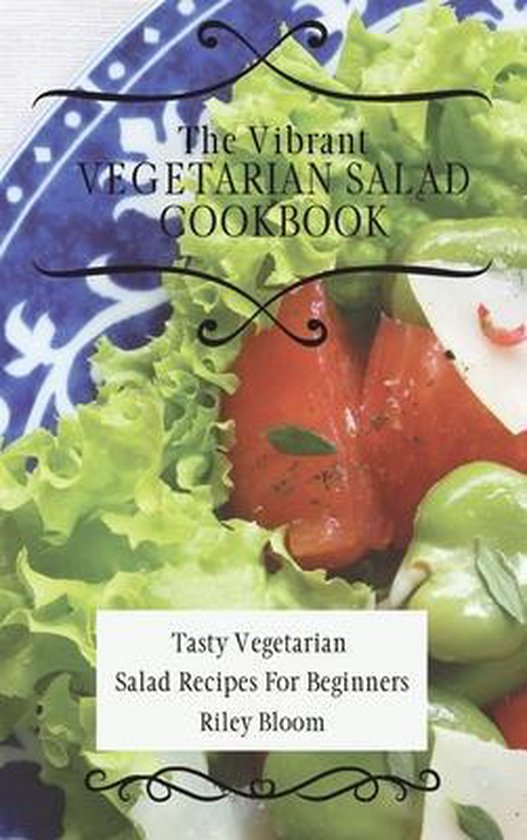 The Vibrant Vegetarian Salad Cookbook - cover