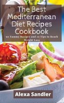 The Best Mediterranean Diet Recipes Cookbook