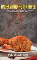 Understanding Air Fryer