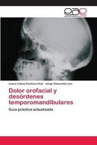 Dolor orofacial y desórdenes temporomandibulares