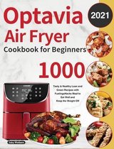 Optavia Air Fryer Cookbook for Beginners 2021