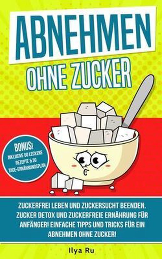 Abnehmen Ohne Zucker - cover