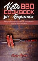 Keto BBQ Cookbook for Beginners