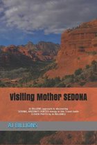 Visiting Mother SEDONA