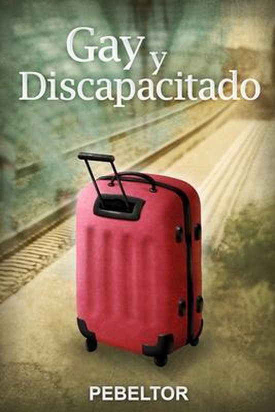 Gay y Discapacitado - cover