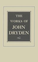 The  Works of John Dryden V 9 Plays