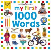 Priddy Learning My First 1000 Words A Photographic Catalog of Baby's First Words