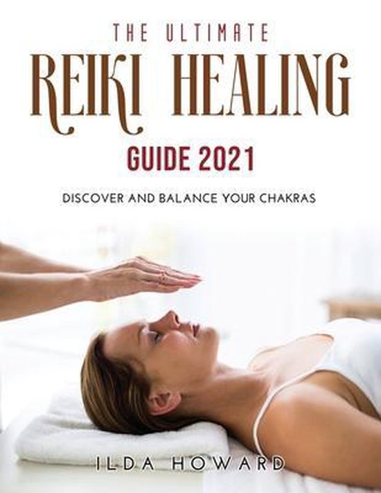The Ultimate Reiki Healing Guide 2021 - cover