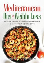 Mediterranean Diet for Weight Loss