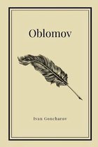 Oblomov by Ivan Goncharov