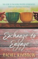 Exchange to Engage