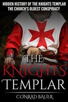 History of the Knights and the Crusades-The Knights Templar