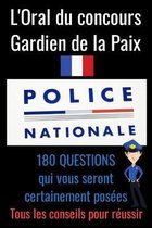 Oral du concours Gardien de la Paix