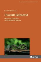 Dissent! Refracted