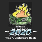What If 2020 Was a Children's Book?