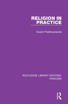 Routledge Library Editions: Hinduism- Religion in Practice