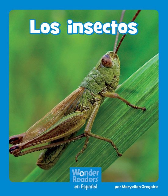 Wonder Readers Spanish Emergent - Los insectos