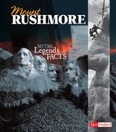 Monumental History - Mount Rushmore